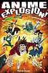 Anime Explosion!