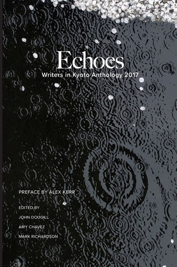 Echoes: Writers in Kyoto Anthology 2017 表紙を拡大