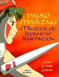 Hayao Miyazaki: Master of Japanese Animation