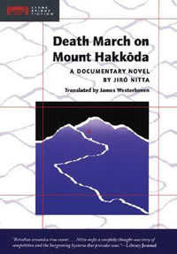 Death March on Mount Hakkoda: A Documentary Novel