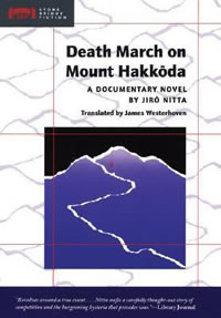 Death March on Mount Hakkoda: A Documentary Novel