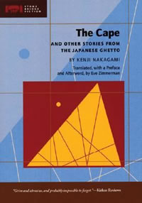 The Cape: And Other Stories from the Japanese Ghetto